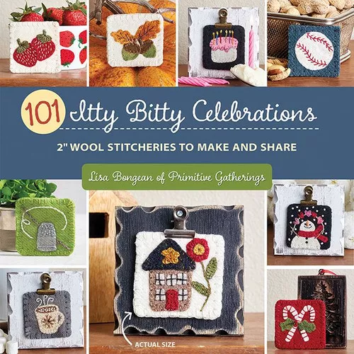 101 Itty Bitty Celebrations by Lisa Bongean